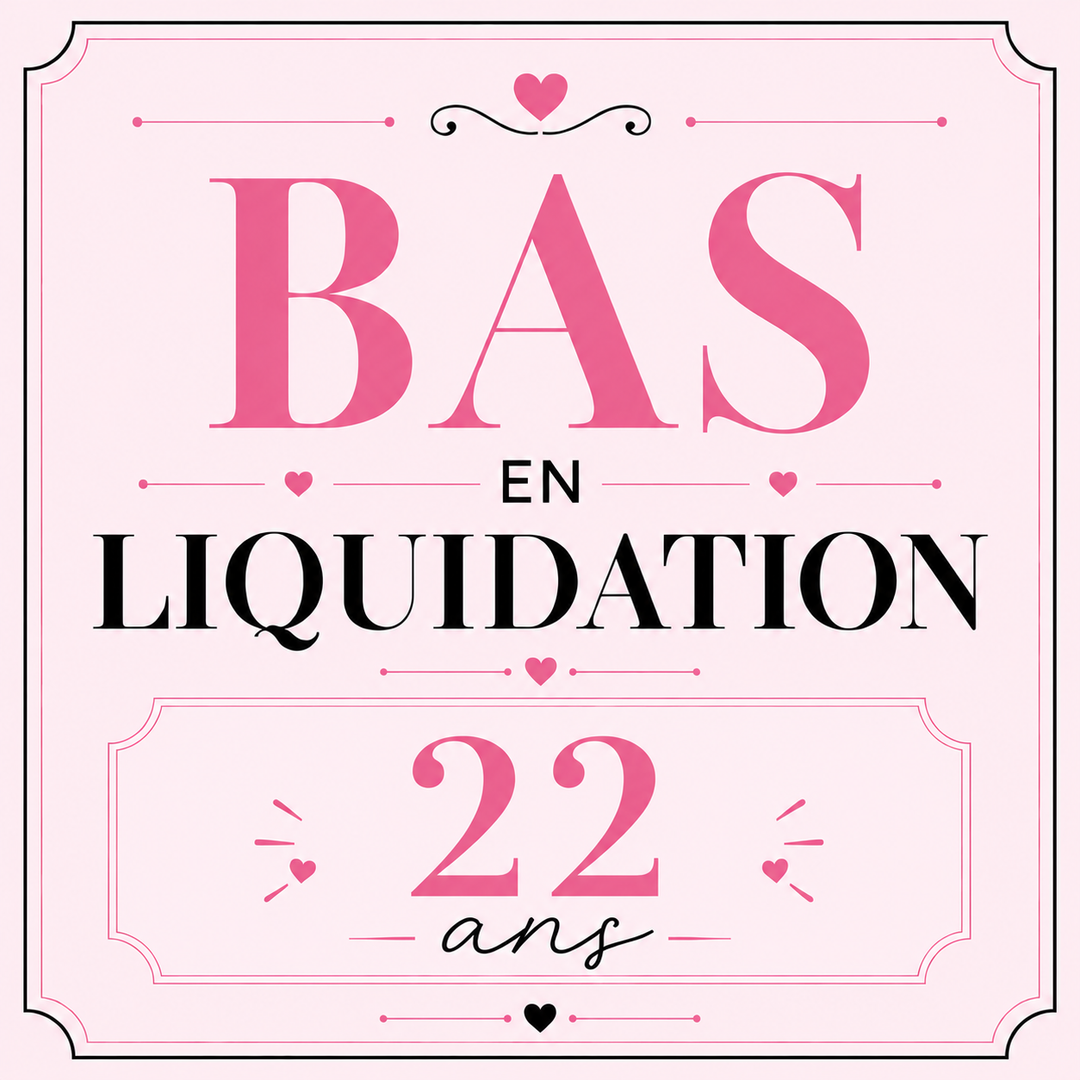 LIQUIDATION - 22 ANS