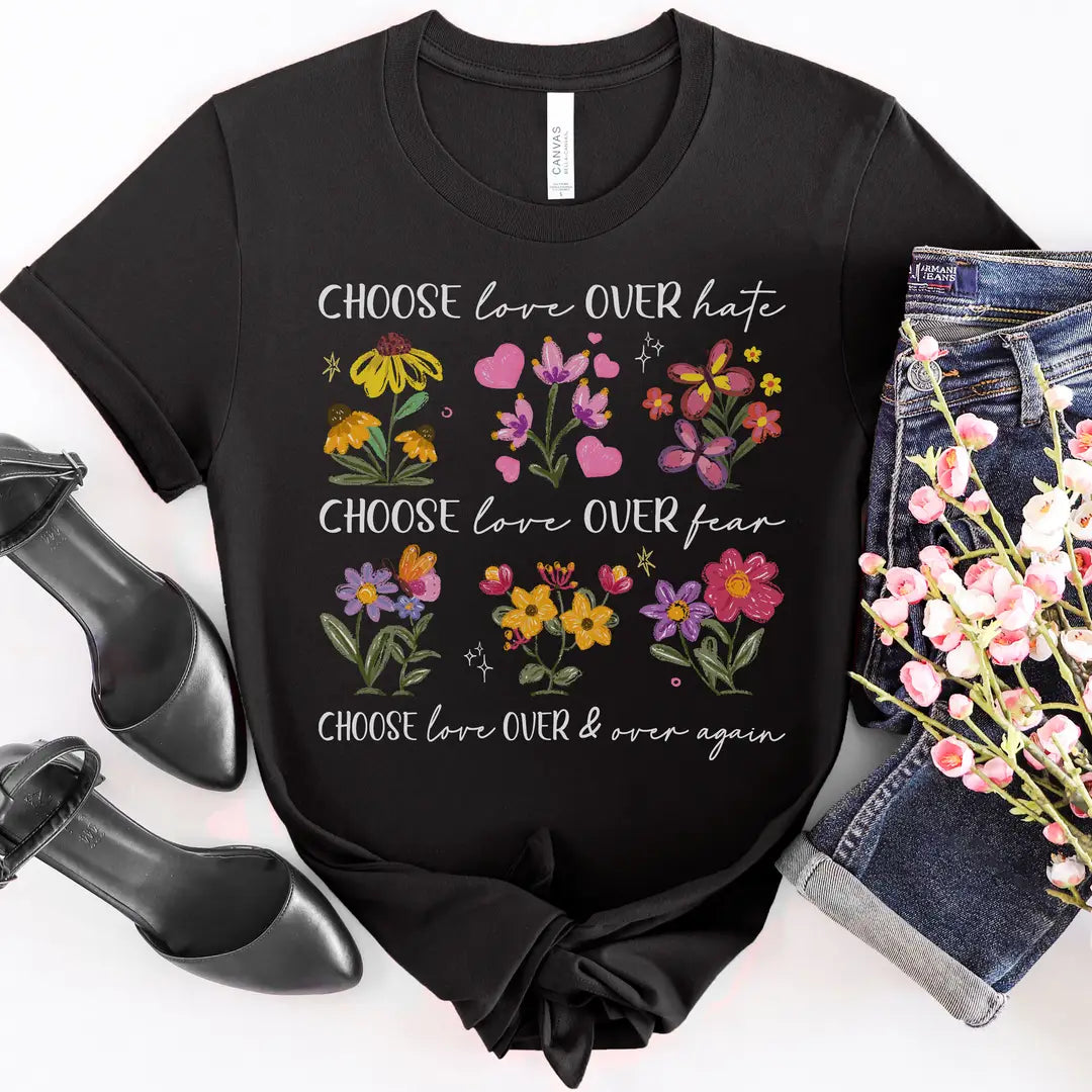 T-Shirt Choose Love